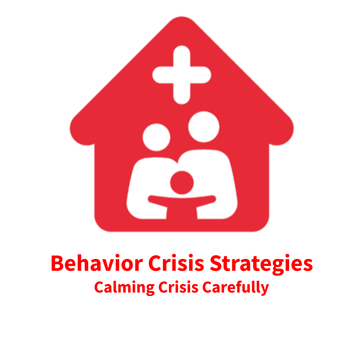 Behavior Crisis Strategies